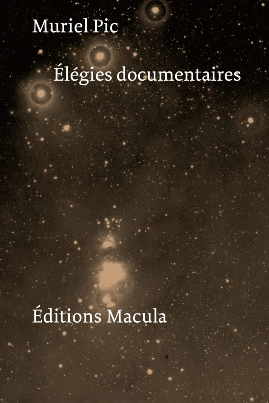 Élégies documentaires Éditions Macula